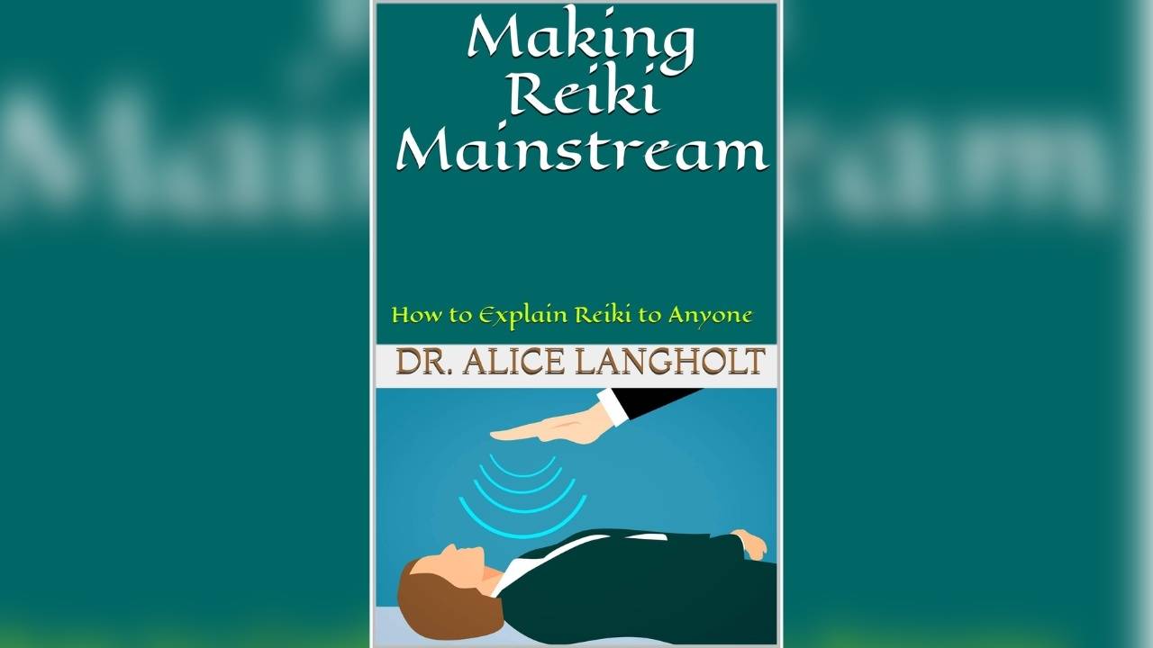 Making Reiki Mainstream